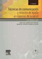 Portada de Técnicas de comunicación y relación de ayuda en ciencias de la salud + acceso web (Ebook)