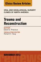 Portada de Trauma and Reconstruction, An Issue of Oral and Maxillofacial Surgery Clinics, E-Book (Ebook)