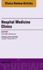 Portada de Volume 2, Issue 2, An issue of Hospital Medicine Clinics - E-Book (Ebook)