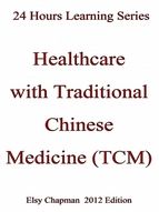 Portada de Healthcare with Traditional Chinese Medicine (TCM) (Ebook)