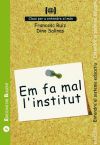 Em fa mal l'institut