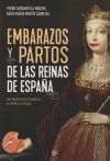 Embarazos y partos de las reinas de España