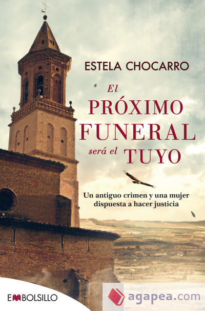 El próximo funeral será el tuyo