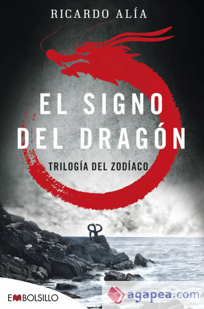 El signo del dragón. Trilogía del Zodíaco