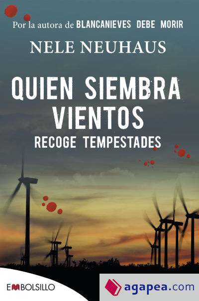 Quien siembra vientos recoge tempestades