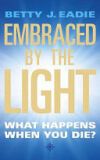 Embraced by the Light