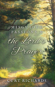 Portada de Misguided Passions and the Lordâ€™s Prayer