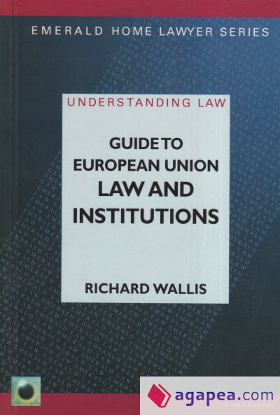 Guide to European Union Law and Institutions