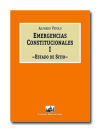 Emergencias constitucionales I. Estado  de sitio.