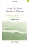 Emily Jane Bront&euml;: libertad en palabras