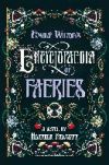 Emily Wilde's Encyclopaedia of Faeries