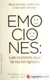 Emociones: Las Razones Que La Razón Ignora
