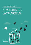 Emociones atrapadas