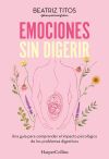 Emociones sin digerir