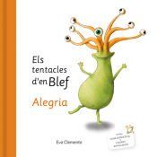 Portada de Els tentacles d'en Blef - Alegria