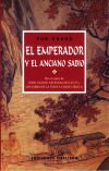 Emperador y el anciano sabio, El