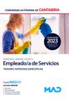 Empleado/a de Servicios (Personal Laboral Grupo 3). Temario de materias específicas. Comunidad Autónoma de Cantabria