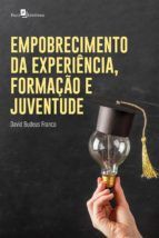 Portada de Empobrecimento da experiência, formação e juventude (Ebook)