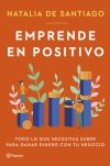 Emprende En Positivo De Natalia De Santiago