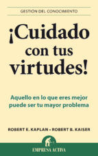 Portada de ¡Cuidado con tus virtudes! (Ebook)