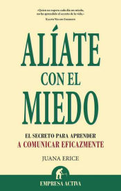 Portada de Alíate con el miedo