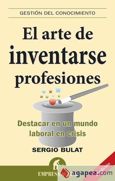 El arte de inventarse profesiones