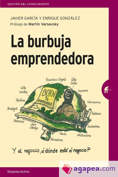 La burbuja emprendedora