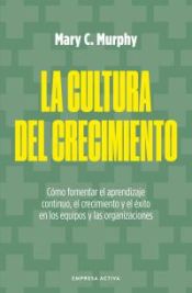 Portada de La cultura del crecimiento