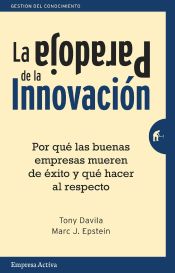 Portada de La paradoja de la innovación (Ebook)