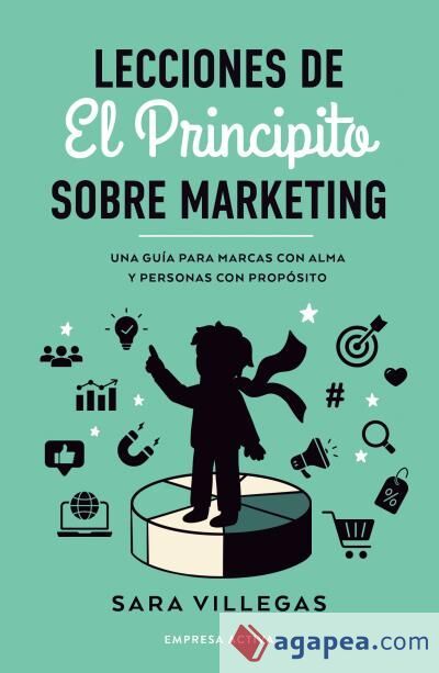 Lecciones de El Principito sobre marketing