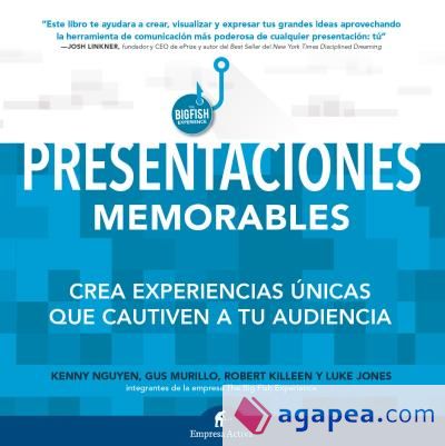 Presentaciones memorables : cree experiencias únicas que cautiven a su audiencia