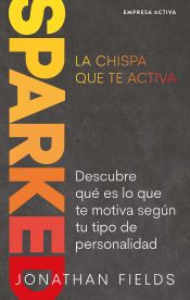 Portada de SPARKED, La chispa que te activa (Ebook)