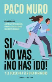 Portada de Si no vas... ¡no has ido!