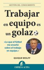 Portada de Trabajar en equipo es un golazo (Ebook)