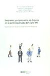 Empresas y empresarios en España en la primera década del siglo XXI