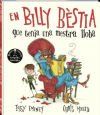 En Billy B&egrave;stia: que tenia una mestra lloba