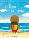 En Fred i la Gl&ograve;ria