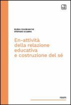Portada de En-attività della relazione educativa e costruzione del sé (Ebook)