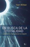 En busca de la totalidad En busca de la totalidad