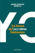 Portada de En busca del yo y otros fantasmas (Ebook)