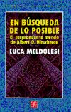 En búsqueda de lo posible. El sorprendente mundo de Albert O. Hirschman