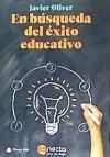 En b&uacute;squeda del &eacute;xito educativo