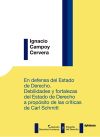 En defensa del estado de derecho. Debilidades y fortalezas del estado de derecho a propósito de las críticas de Carl Schmitt