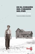 Portada de En el corazón del corazón del país (Ebook)