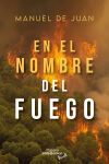 En el nombre del fuego