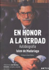 En honor a la verdad: Autobiografía