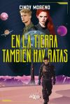 En La Tierra Tambi&eacute;n Hay Ratas