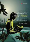 En la penumbra de un Poeta