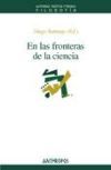 En las fronteras de la ciencia