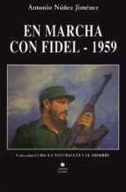 Portada de En marcha con Fidel - 1959 (Ebook)